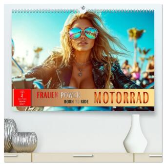 Kalender/Terminbuch Frauen Power Motorrad (hochwertiger Premium Wandkalender 2027 DIN A2 quer), Kunstdruck in Hochglanz Calvendo