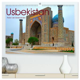Naptár/Határidőnapló Usbekistan, Perlen der Seidenstraße (hochwertiger Premium Wandkalender 2027 DIN A2 quer), Kunstdruck in Hochglanz Calvendo