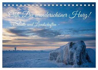 Naptár/Határidőnapló Ohh, Du wunderschöner Harz! (Tischkalender 2027 DIN A5 quer), CALVENDO Monatskalender Calvendo