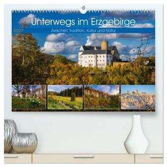 Naptár/Határidőnapló Unterwegs im Erzgebirge - Zwischen Tradition, Kultur und Natur (hochwertiger Premium Wandkalender 2027 DIN A2 quer), Kunstdruck in Hochglanz Calvendo