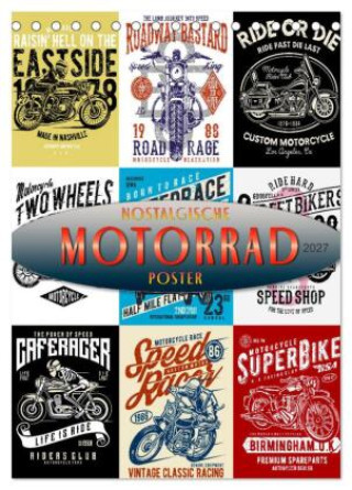 Kalender/Terminbuch Motorrad - nostalgische Poster (Tischkalender 2027 DIN A5 hoch), CALVENDO Monatskalender Calvendo