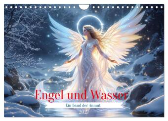 Naptár/Határidőnapló Engel und Wasser - Ein Band der Anmut (Wandkalender 2027 DIN A4 quer), CALVENDO Monatskalender Calvendo