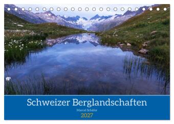 Calendário/Diário Schweizer Berglandschaften (Tischkalender 2027 DIN A5 quer), CALVENDO Monatskalender Calvendo