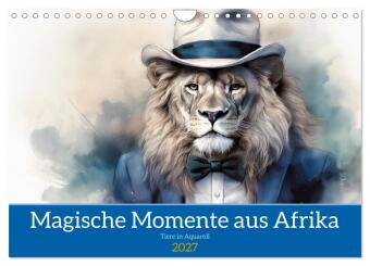 Naptár/Határidőnapló Magische Momente aus Afrika (Wandkalender 2027 DIN A4 quer), CALVENDO Monatskalender Calvendo