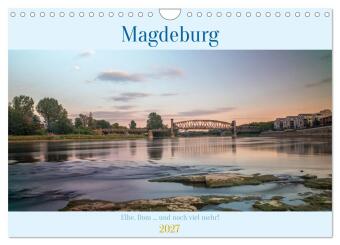 Naptár/Határidőnapló Magdeburg - Elbe, Dom... und noch viel mehr! (Wandkalender 2027 DIN A4 quer), CALVENDO Monatskalender Calvendo