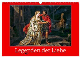 Naptár/Határidőnapló Legenden der Liebe (Wandkalender 2027 DIN A3 quer), CALVENDO Monatskalender Calvendo
