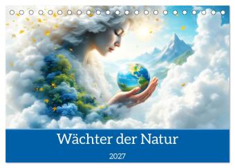 Kalender/Terminbuch Wächter der Natur (Tischkalender 2027 DIN A5 quer), CALVENDO Monatskalender Calvendo