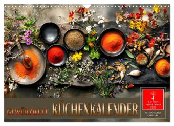 Kalender/Terminbuch Küchenkalender Gewürzwelt (Wandkalender 2027 DIN A3 quer), CALVENDO Monatskalender Calvendo