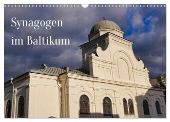 Naptár/Határidőnapló Synagogen im Baltikum (Wandkalender 2027 DIN A3 quer), CALVENDO Monatskalender Calvendo