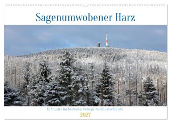 Kalender/Terminbuch Sagenumwobener Harz (Wandkalender 2027 DIN A2 quer), CALVENDO Monatskalender Calvendo