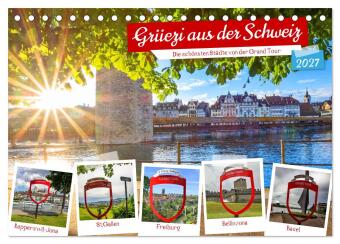 Kalender/Terminbuch Grüezi aus der Schweiz (Tischkalender 2027 DIN A5 quer), CALVENDO Monatskalender Calvendo