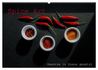 Kalender/Terminbuch Spice Art - Gewürze in Szene gesetzt (Wandkalender 2027 DIN A2 quer), CALVENDO Monatskalender Calvendo