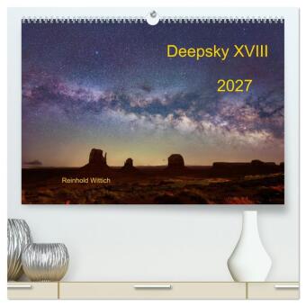 Kalender/Terminbuch Deepsky XVIII (hochwertiger Premium Wandkalender 2027 DIN A2 quer), Kunstdruck in Hochglanz Calvendo