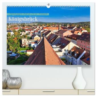 Naptár/Határidőnapló Königsbrück Einblicke - Ausblicke (hochwertiger Premium Wandkalender 2027 DIN A2 quer), Kunstdruck in Hochglanz Calvendo
