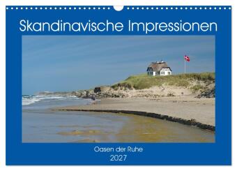 Naptár/Határidőnapló Skandinavische Impressionen - Oasen der Ruhe (Wandkalender 2027 DIN A3 quer), CALVENDO Monatskalender Calvendo