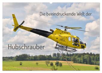 Kalender/Terminbuch Die beeindruckende Welt der Hubschrauber (Wandkalender 2027 DIN A2 quer), CALVENDO Monatskalender Calvendo