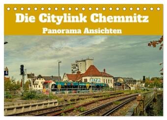 Kalender/Terminbuch Die Citylink Chemnitz Panorama Ansichten (Tischkalender 2027 DIN A5 quer), CALVENDO Monatskalender Calvendo