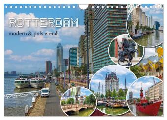 Kalender/Terminbuch Rotterdam - modern und pulsierend (Wandkalender 2027 DIN A4 quer), CALVENDO Monatskalender Calvendo
