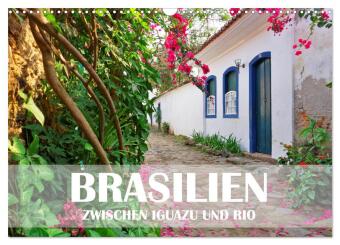 Naptár/Határidőnapló Brasilien - Zwischen Iguazu und Rio (Wandkalender 2027 DIN A3 quer), CALVENDO Monatskalender Calvendo