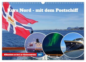 Kalender/agenda Kurs Nord - mit dem Postschiff (Wandkalender 2027 DIN A3 quer), CALVENDO Monatskalender Calvendo