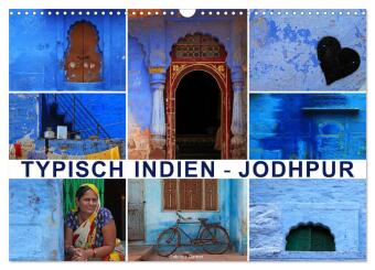 Kalender/Terminbuch Typisch Indien - Jodhpur (Wandkalender 2027 DIN A3 quer), CALVENDO Monatskalender Calvendo