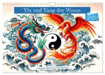 Kalender/Terminbuch Yin und Yang der Wesen - Asiatische Mythen im Gleichgewicht (Wandkalender 2027 DIN A4 quer), CALVENDO Monatskalender Calvendo