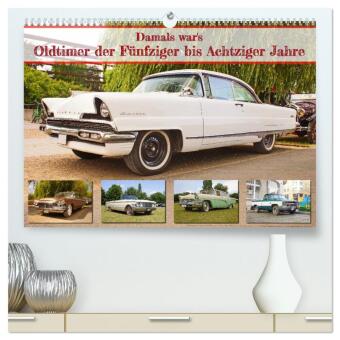 Kalender/agenda Damals war's - Oldtimer der Fünfziger bis Achtziger Jahre (hochwertiger Premium Wandkalender 2027 DIN A2 quer), Kunstdruck in Hochglanz Calvendo