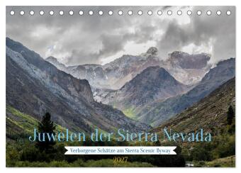 Kalender/Terminbuch Juwelen der Sierra Nevada (Tischkalender 2027 DIN A5 quer), CALVENDO Monatskalender Calvendo