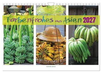 Naptár/Határidőnapló Farbenfrohes aus Asien (Wandkalender 2027 DIN A4 quer), CALVENDO Monatskalender Calvendo