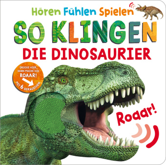 Boek So klingen die Dinosaurier Jonathan Litton