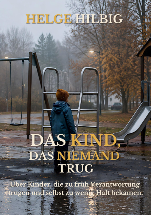 Buch Das Kind, das niemand trug 