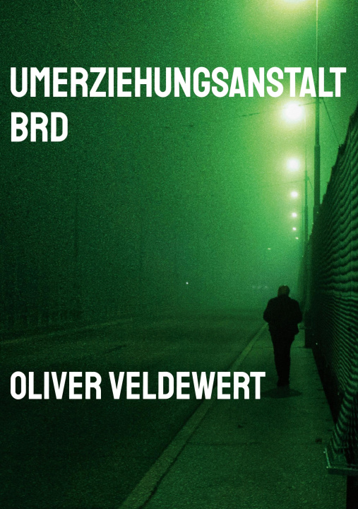 Book Umerziehungsanstalt BRD 