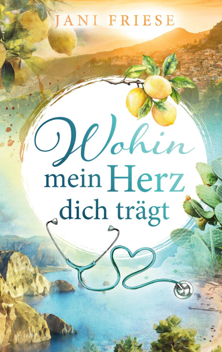 Buch Wohin mein Herz dich trägt 