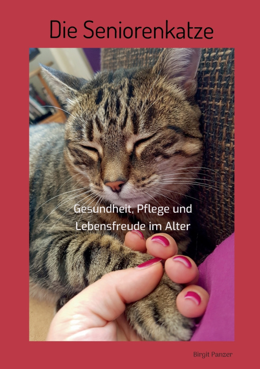 Könyv Die Seniorenkatze Birgit Panzer