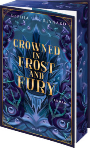 Buch Crowned in Frost and Fury Sophia Reynard