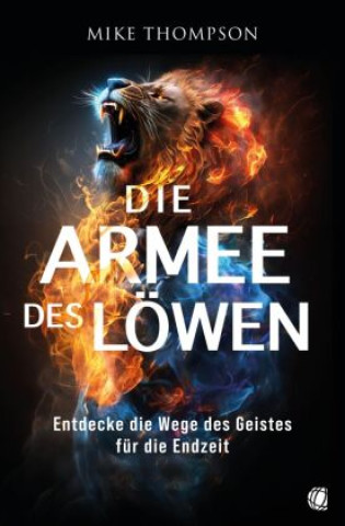 Könyv Die Armee des Löwen Mike Thompson