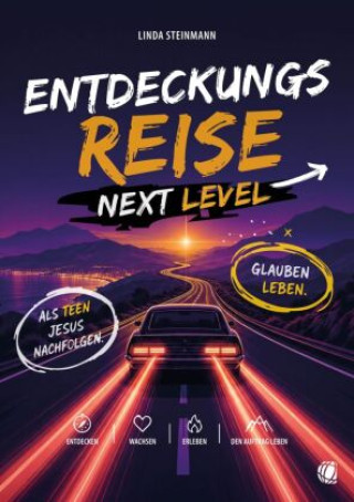 Knjiga Entdeckungsreise Next Level Linda Steinmann