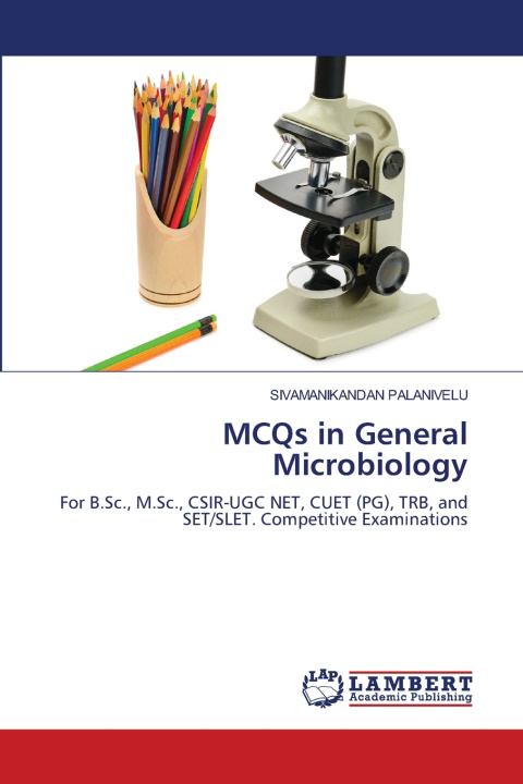 Книга MCQs in General Microbiology SIVAMANIKANDAN PALANIVELU