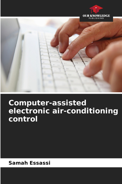 Book Computer-assisted electronic air-conditioning control Samah Essassi