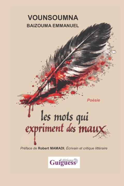 Könyv Les mots qui expriment des maux VOUNSOUMNA BAIZOUMA EMMANUEL