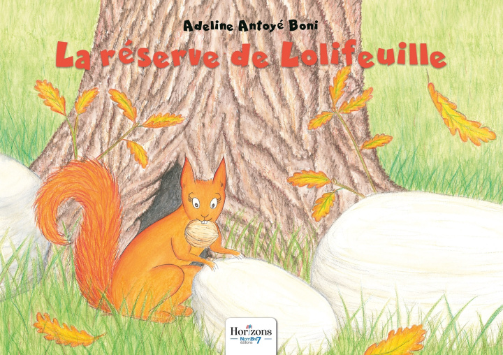 Livro La réserve de Lolifeuille Adeline Antoyé Boni