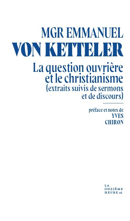 Buch La Question ouvrière et le christianisme Mgr von Ketteler