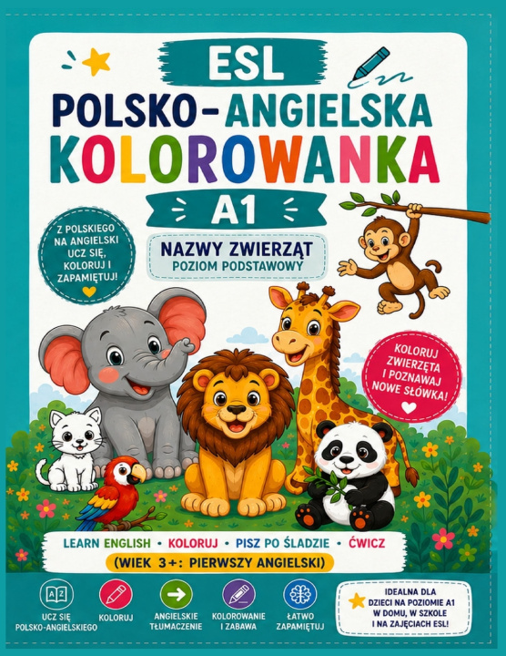 Boek ESL POLSKO - ANGIELSKA KOLORWANKA A1 NAZWY ZWIERZAT POZIOM PODSTAWOWY Steffan English