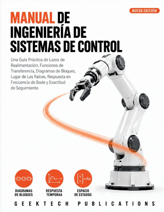 Buch MANUAL DE INGENIERÍA DE SISTEMAS DE CONTROL GeekTech Publications