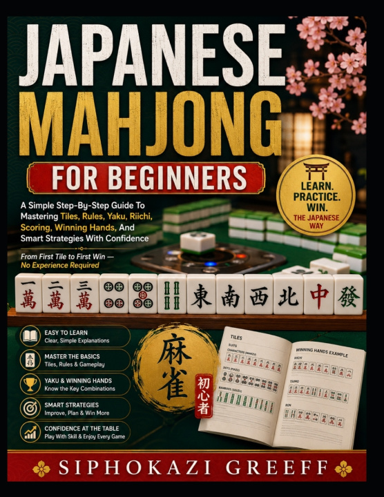 Könyv JAPANESE MAHJONG FOR BEGINNERS Siphokazi Greeff