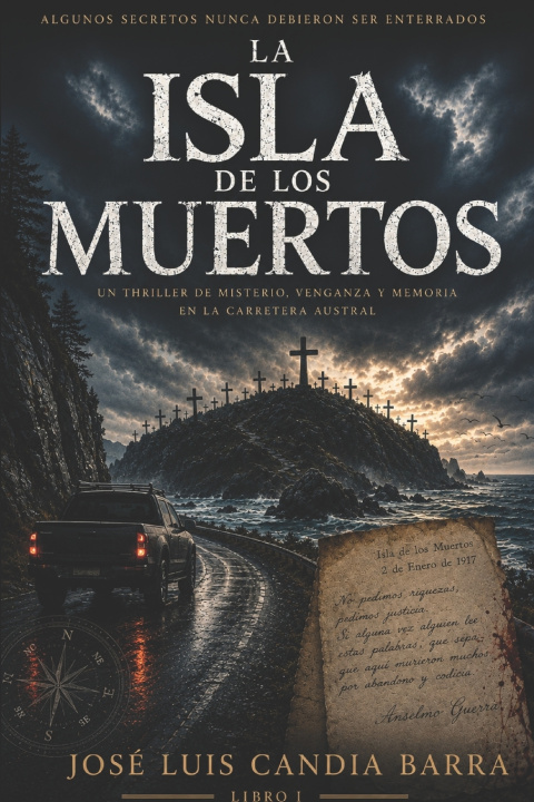 Könyv LA ISLA DE LOS MUERTOS José Luis Candia Barra