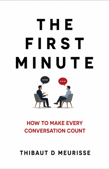 Βιβλίο The first minute THIBAUT d MEURISSE