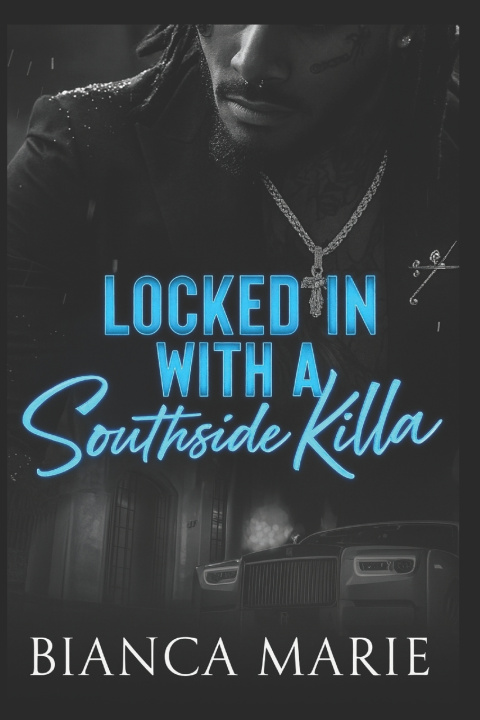 Buch Locked in With A Southside Killa Bianca Marie