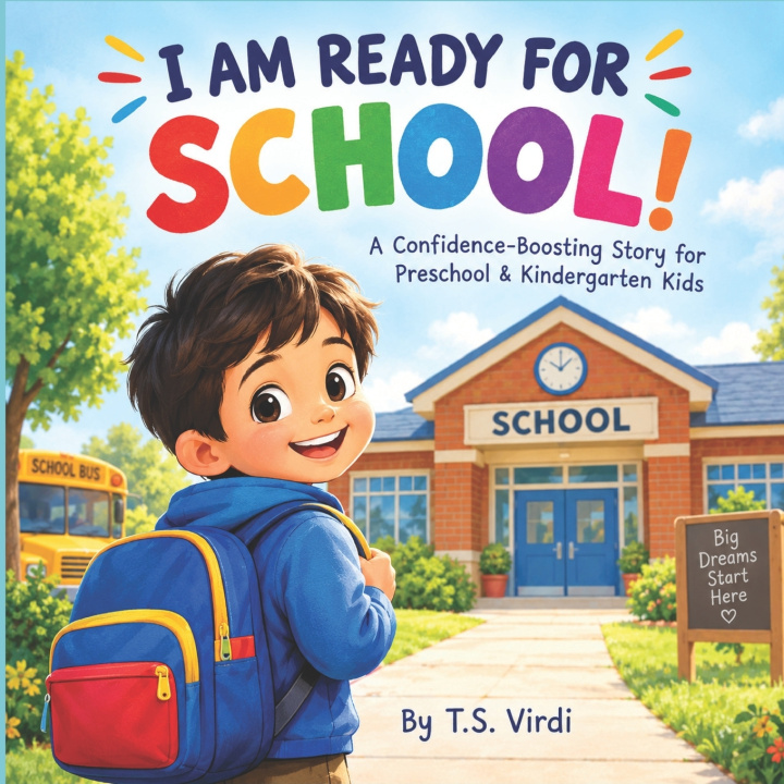 Book I AM READY FOR SCHOOL! T.S VIRDI