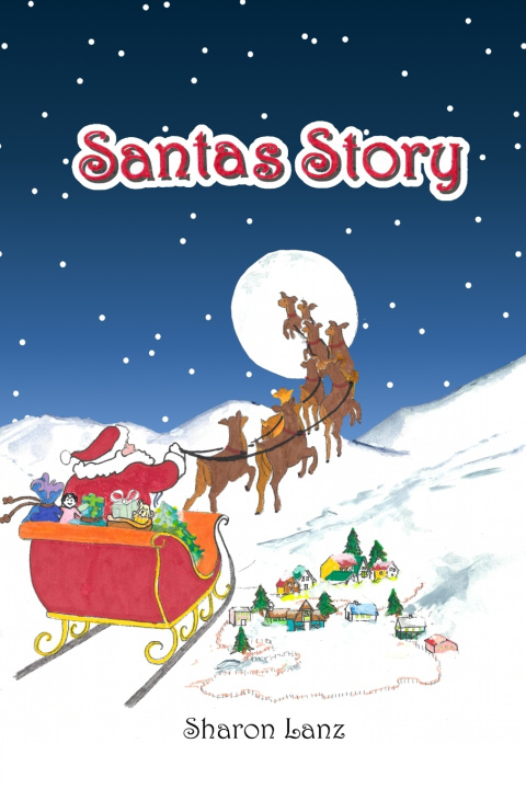 Könyv Santa's Story Sharon Lanz